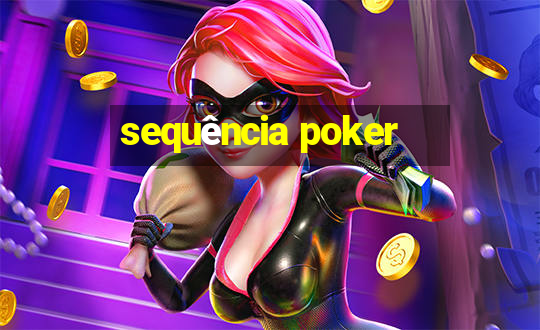 sequência poker