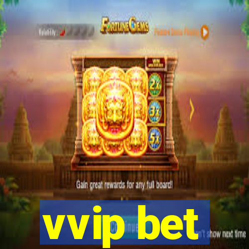 vvip bet