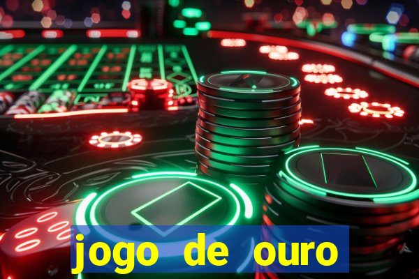 jogo de ouro tabela visitante