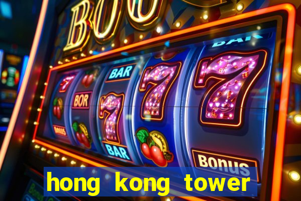 hong kong tower slot free play