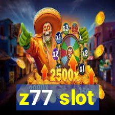 z77 slot