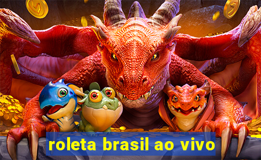 roleta brasil ao vivo