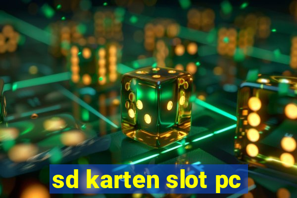 sd karten slot pc