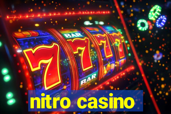 nitro casino