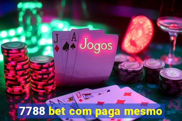 7788 bet com paga mesmo