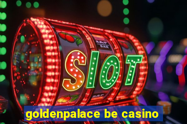 goldenpalace be casino