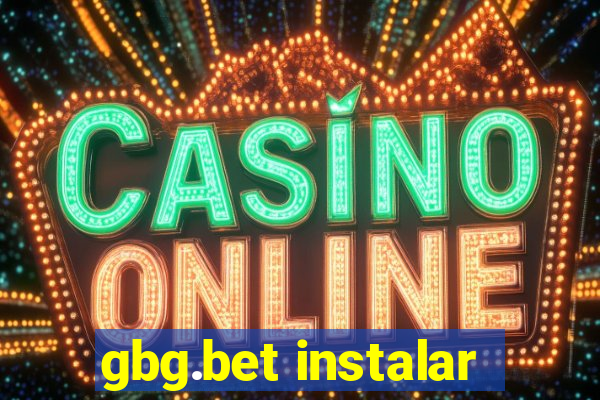 gbg.bet instalar