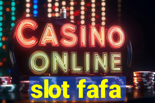 slot fafa