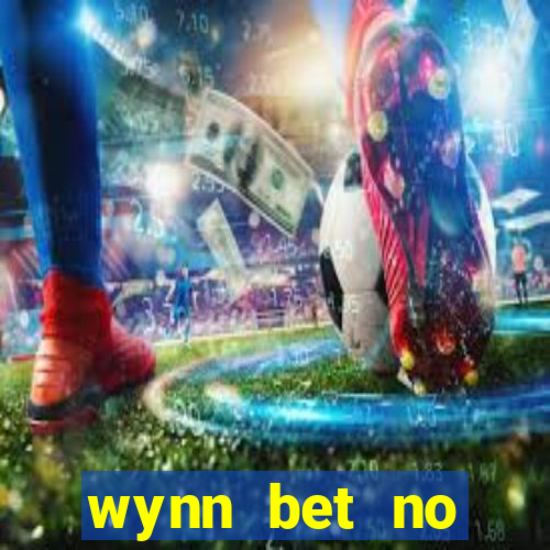 wynn bet no deposit bonus