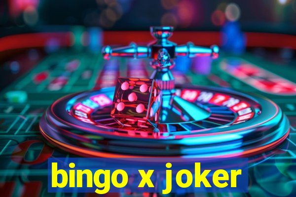 bingo x joker