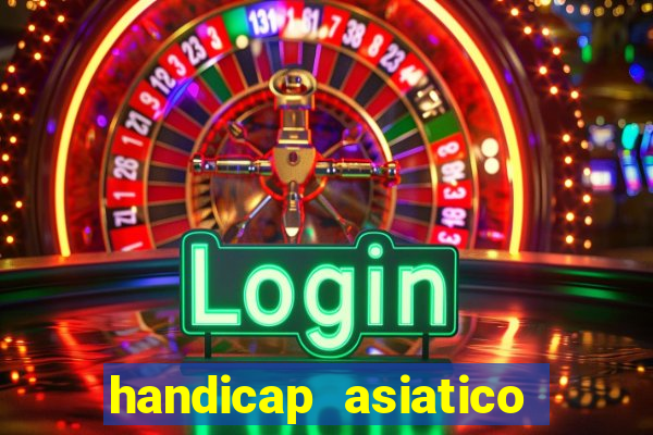 handicap asiatico 0.0 -0.5