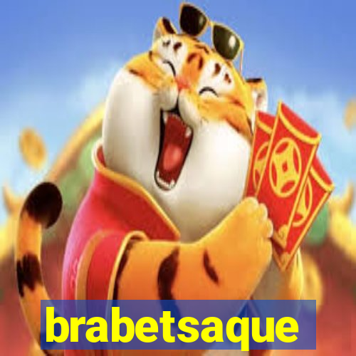 brabetsaque