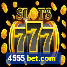 4555 bet.com