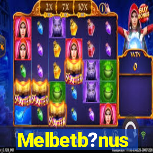 Melbetb?nus