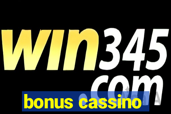 bonus cassino