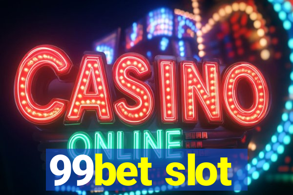 99bet slot