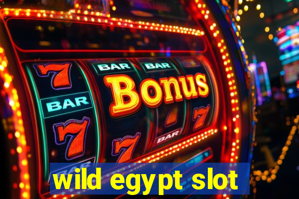 wild egypt slot