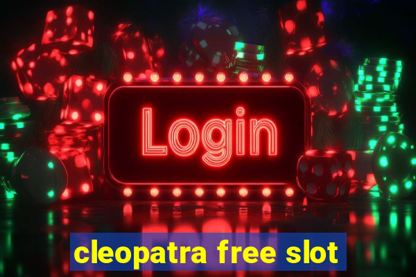 cleopatra free slot