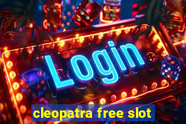 cleopatra free slot