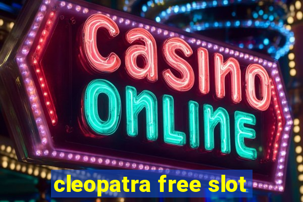 cleopatra free slot