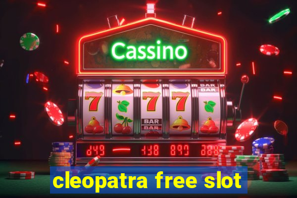 cleopatra free slot