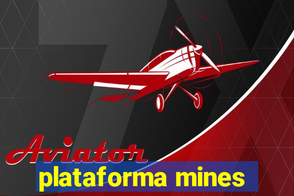 plataforma mines