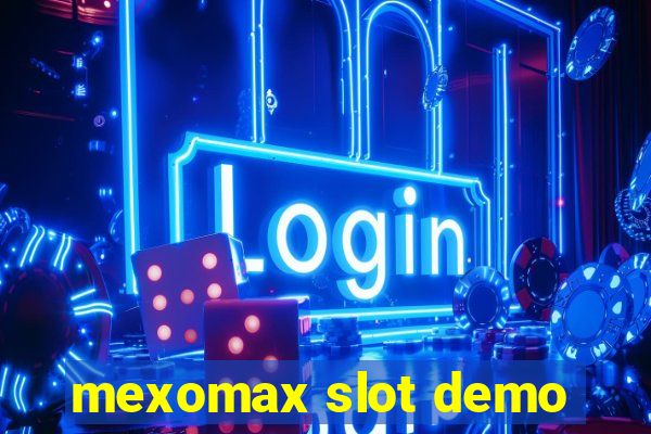 mexomax slot demo