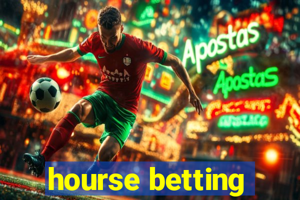 hourse betting