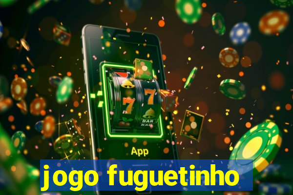 jogo fuguetinho