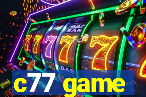 c77 game