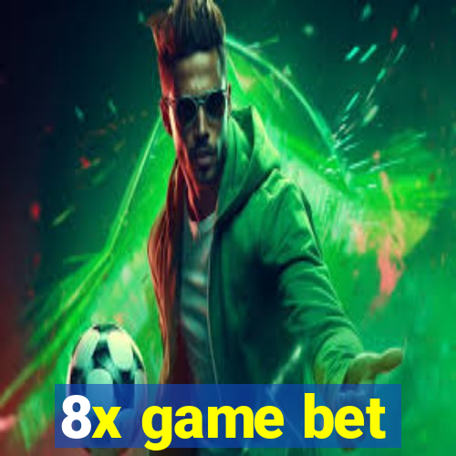 8x game bet