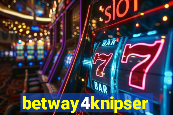 betway4knipser