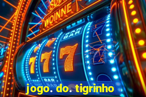 jogo. do. tigrinho