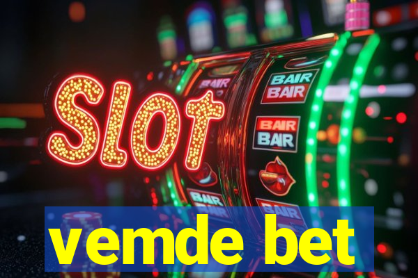 vemde bet