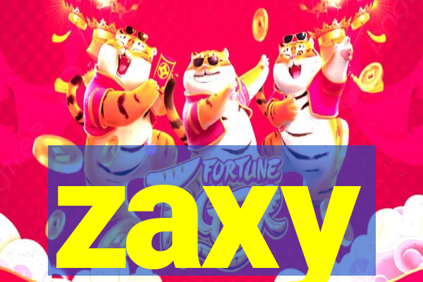 zaxy