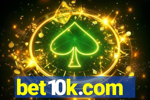 bet10k.com