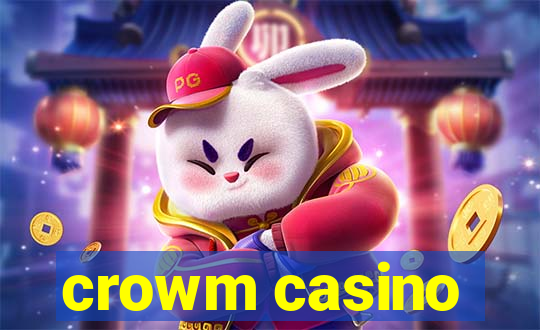 crowm casino