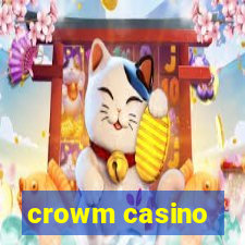 crowm casino