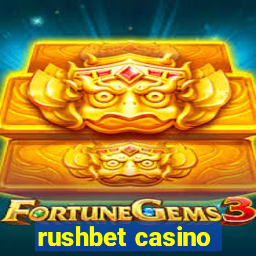 rushbet casino