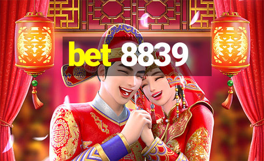 bet 8839