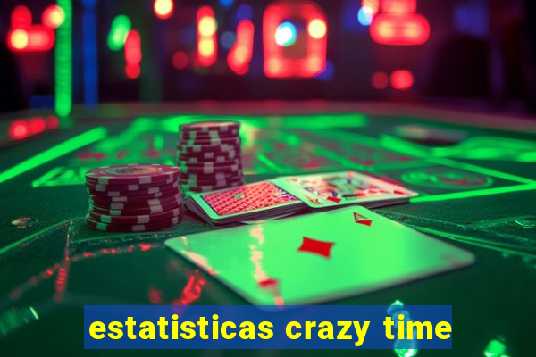 estatisticas crazy time