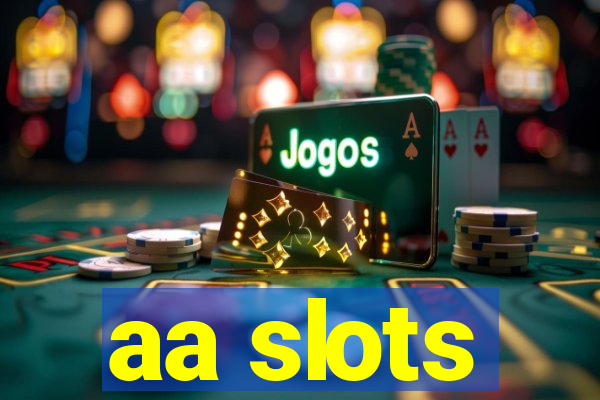 aa slots