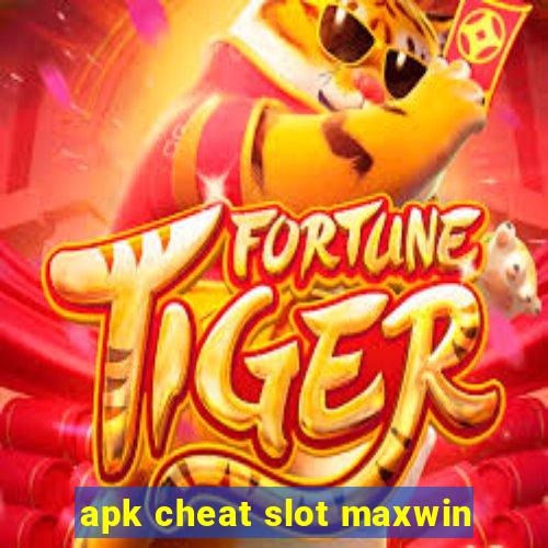 apk cheat slot maxwin