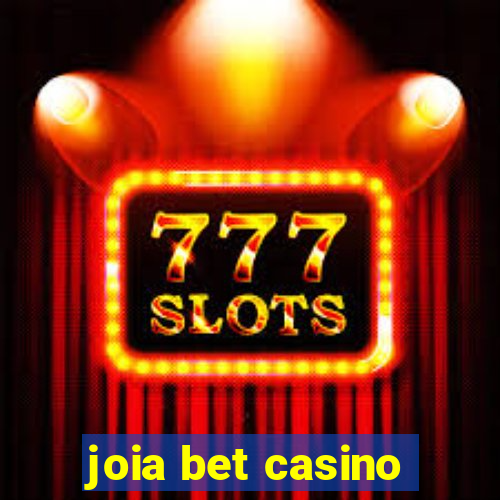 joia bet casino