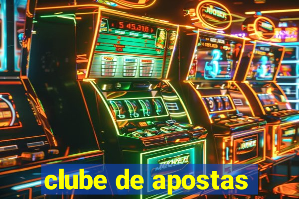 clube de apostas