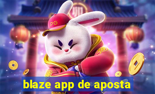 blaze app de aposta