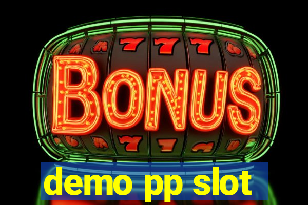 demo pp slot