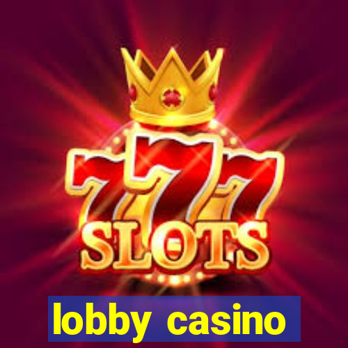 lobby casino