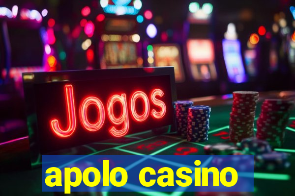 apolo casino