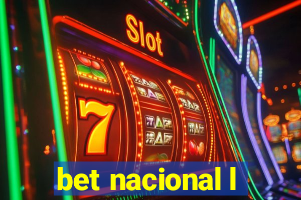 bet nacional l